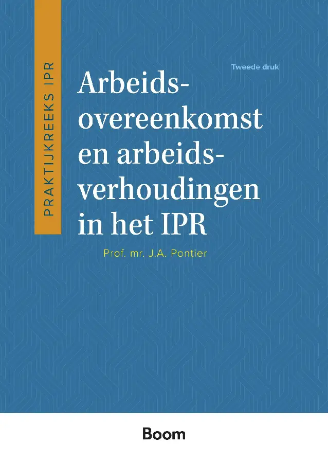 Arbeidsovereenkomst en arbeidsverhoudingen in het IPR