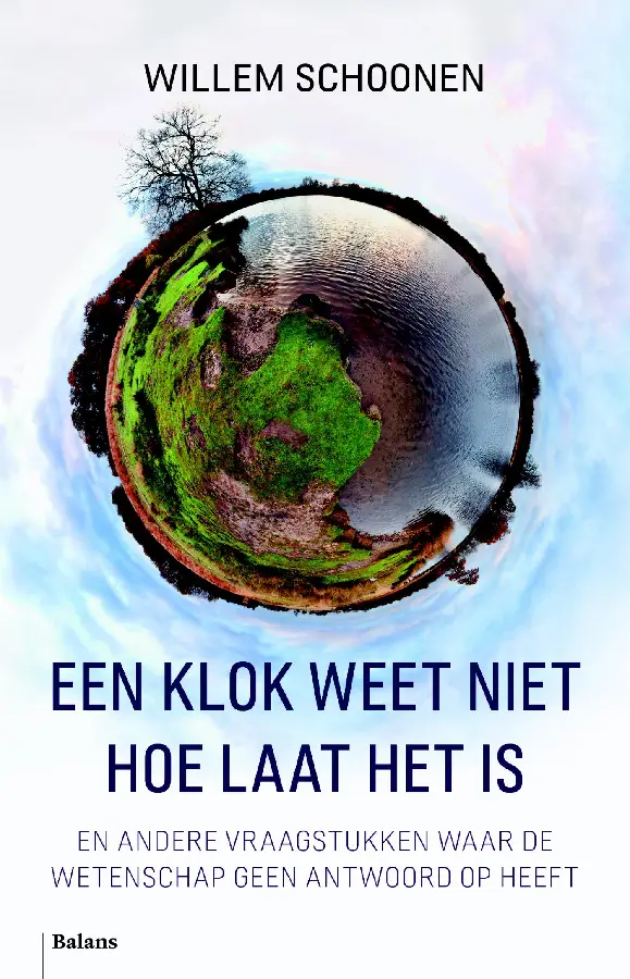 Een klok weet niet hoe laat het is