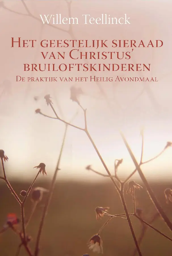 Het geestelijk sieraad van Christus' bruiloftskinderen