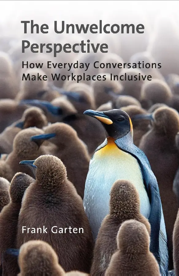 The Unwelcome Perspective