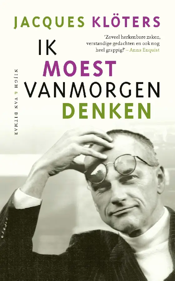 Ik moest vanmorgen denken