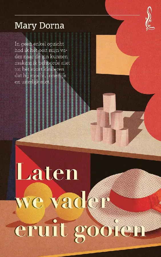 Laten we vader eruit gooien