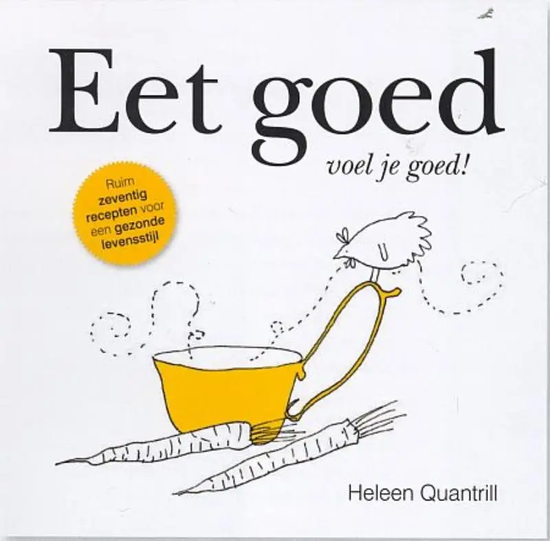 Eet goed voel je goed