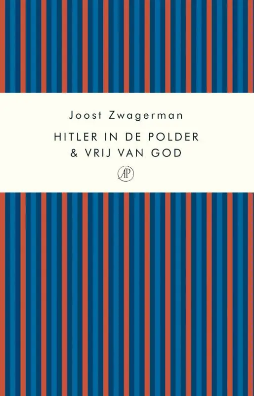 Hitler in de polder & Vrij van God