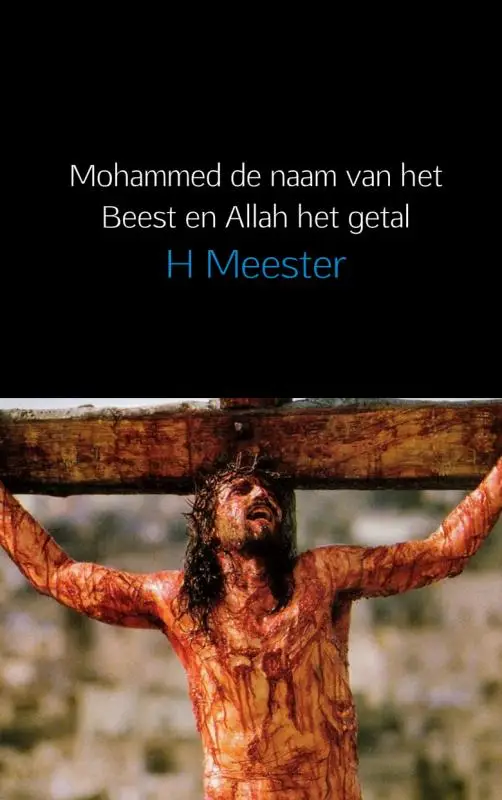 Mohammed het beest en Allah het getal