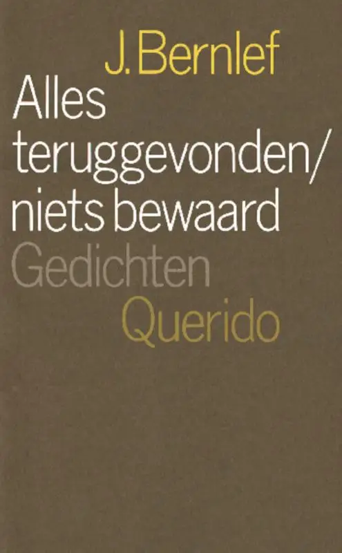 Alles teruggevonden/niets bewaard