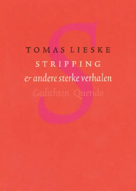 Stripping & andere sterke verhalen