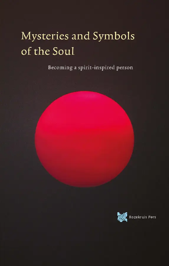 Mysteries and Symbols of the Soul