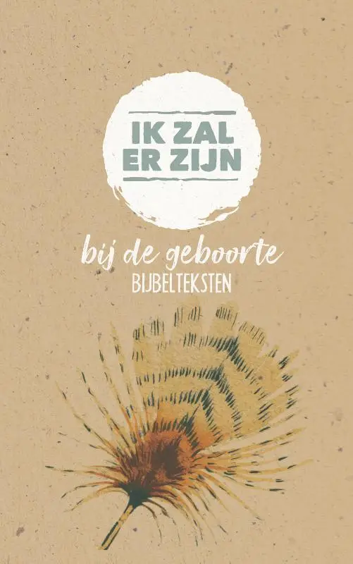 Ik zal er zijn - bij de geboorte